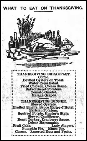 1888. The Sun and the Erie County Independent Newspaper, Hamburg, New York “What to Eat on Thanksgiving”