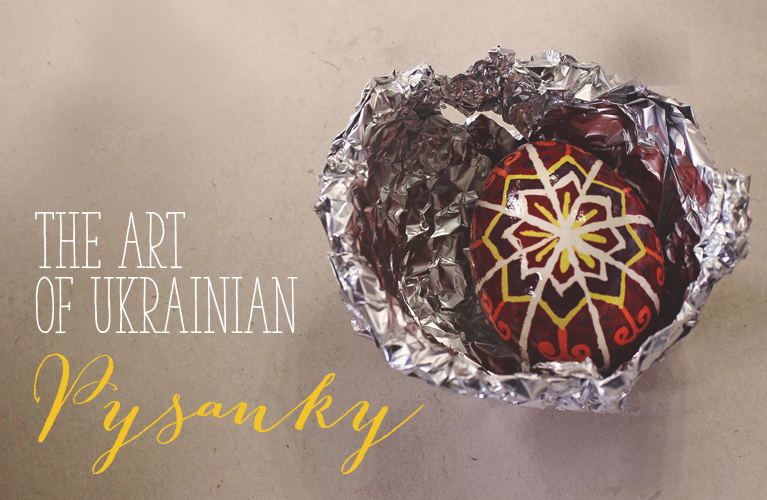 The Art of Ukrainian Pysanky | Alex Inspired