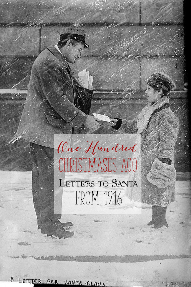 One Hundred Christmases Ago - Letters to Santa from 1916 | Alex Inspired