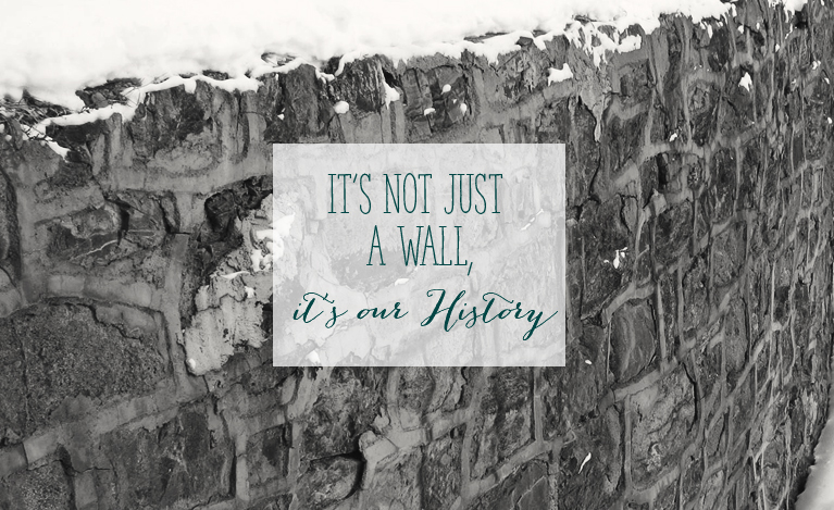 The historic High Street Stone Wall - Slated for Demolition - It's not just a Wall, it's our History | Alex Inspired