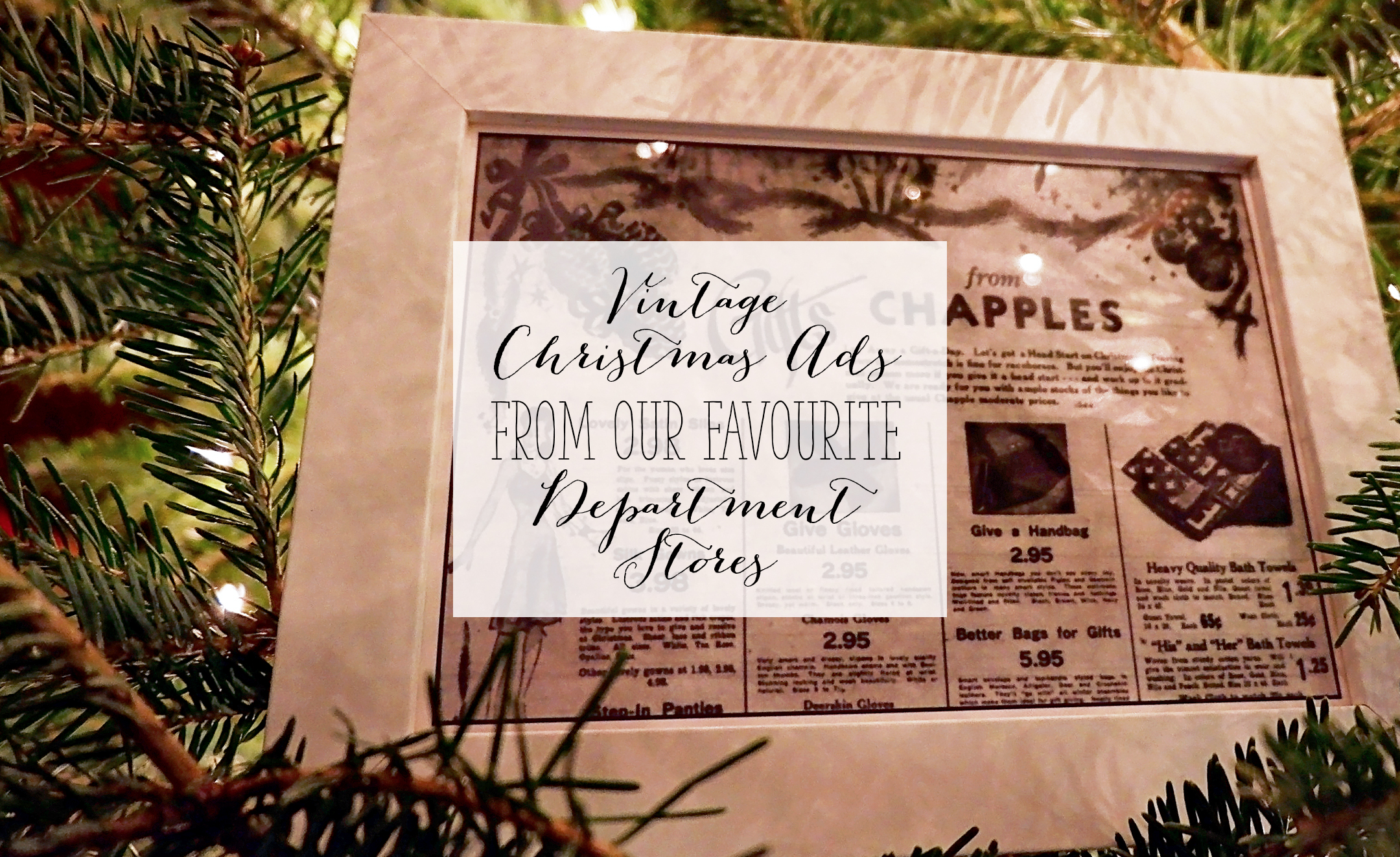 CREATIVE HOLIDAYS Vintage Christmas Ads from our Favourite Department Stores | Alex Inspired